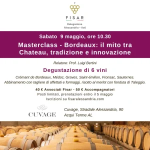 Masterclass - Bordeaux: il mito tra Chateau, tradizione e innovazione